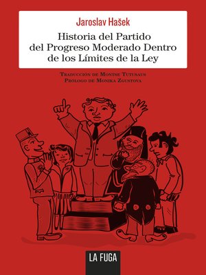 cover image of Historia del Partido del Progreso Moderado Dentro de los Límites de la Ley